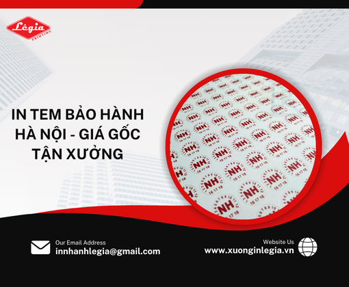 In Tem Bảo Hành Hà Nội - Giá Gốc Tận Xưởng