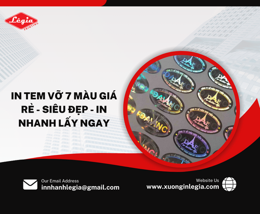In Tem Vỡ 7 Màu Giá Rẻ - Siêu Đẹp - In Nhanh Lấy Ngay