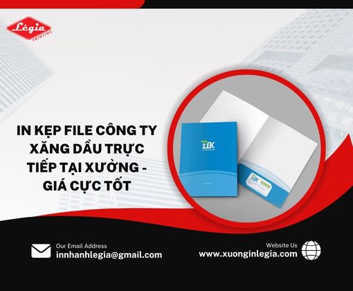 In Kẹp File Công Ty Xăng Dầu Trực Tiếp Tại Xưởng – Giá Cực Tốt